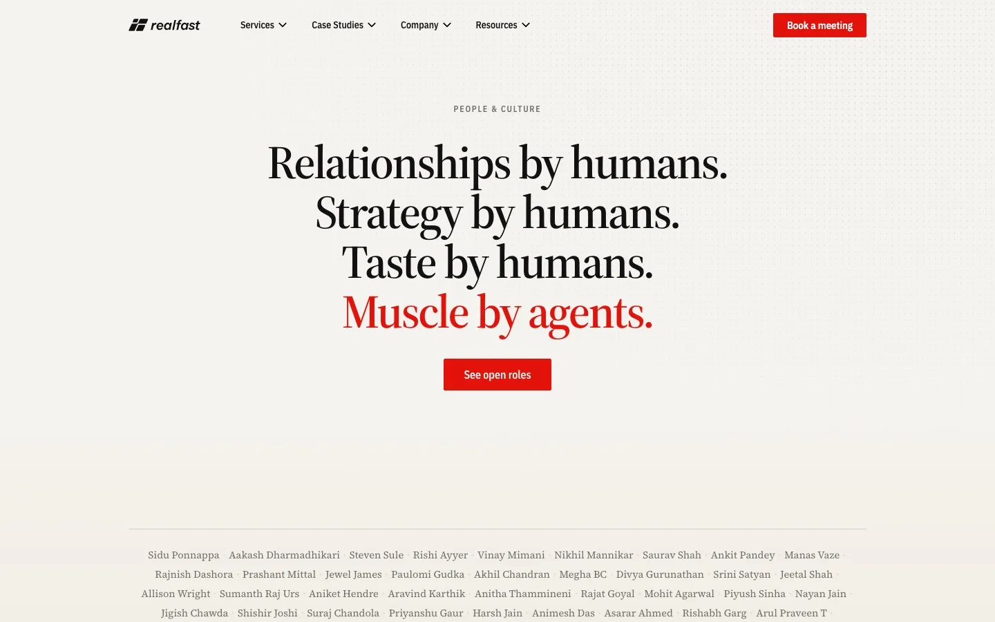 realfast careers page reading: Relationships by humans. Strategy by humans. Taste by humans. Muscle by agents.